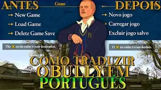 COMO TRADUZIR O BULLY EM PORTUGU&Ecirc;S PARA ANDROID (2025)