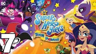 DC Super Hero Girls: Teen Power Gameplay Walkthrough Chapter 7 Best Frenemies