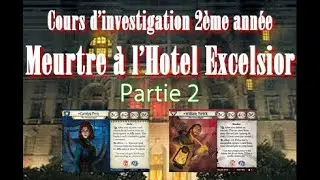 Meurtre a l'Hotel Excelsior avec William et Carolyn