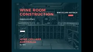 The Steps You Need to Follow for Wine Room Construction