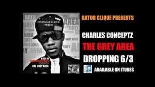 Charles Conceptz - The Grey Area (Intro)