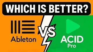 Ableton Live vs ACID Pro: Which Is Better? (2025)