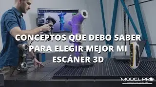 😮 &iquest;C&oacute;mo funciona un esc&aacute;ner 3D? &iquest;Qu&eacute; debo saber para elegir un esc&aacute;ner 3D? | Parte 1