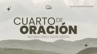Cuarto De Oración - 31/01