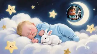 Dreaming Star ✨  🎶♫  Heartwarming Melodies for Baby Sleep #lullabyforkids #lullabymusic