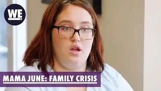 Girl, Bye! 🙄| Mama June: Family Crisis
