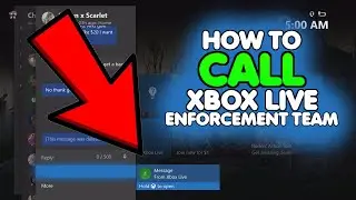 How to CALL XBOX LIVE ENFORCEMENT TEAM (I have their number)