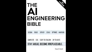 The AI Engineering Bible summary