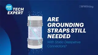 [Ask Our Tech Expert] Do Static Dissipative Connectors Need Grounding Straps?