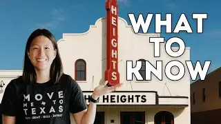 Moving to the Houston Heights? Pros & Cons