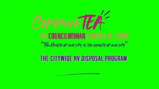 CommuniTea: The Citywide RV Disposal Program