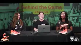 Behind the Game: A Griff's Pod - Ep 5 - Cross Country-  Gabby Hassler & Soleil Casseus