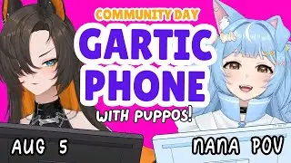 【COMMUNITY NIGHT】FUN COMMUNITY NIGHT WITH PUPPOS (again) - Nana's POV