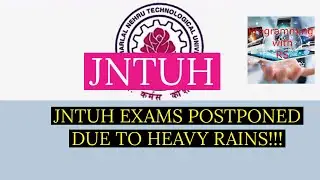 JNTUH EXAMS POSTPONED | DUE TO HEAVY RAINS!