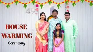 HOUSE WARMING Ceremony