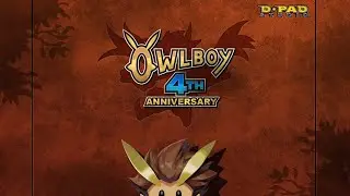 Owlboy 4th Anniversary Livestream