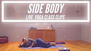 Live Yoga Class Excerpt | Side body and a blooper