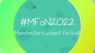 Manchester Festival of Nature 2022