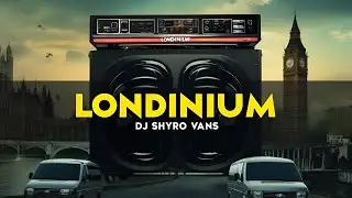 Londinium &middot; Dj ShyRo VanS  | Epic London Life EDM Anthem | 2025 Release