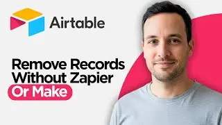 Как удалить записи в Airtable без Zapier или Make