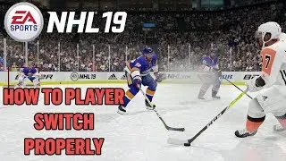 NHL 19 Tips - HOW TO PLAYER SWITCH PROPERLY