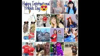 International Friends Day👭💖