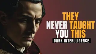 8 Ruthless Lessons That Make You Dangerously Smart | Machiavelli