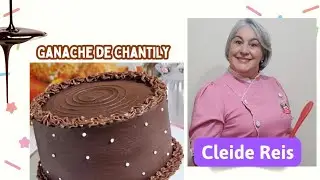 Ganache de chantily, Cobertura deliciosa e resistente