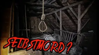 LOST PLACE - IM HAUS ERH&Auml;NGT | HIER HAT SIE SICH UMGEBRACHT! | Von POLIZEI ERWISCHT!