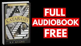 Katabasis by R.F. Kuang [Full Audiobook Free]