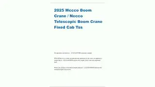 2025 Mccco Boom Crane  Nccco Telescopic Boom Crane Fixed Cab Tss836