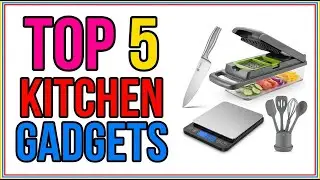 TOP 5 Best Useful Kitchen Gadgets 2026
