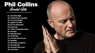 Phil Collins Greatest Hits: The Ultimate 30-Minute Collection