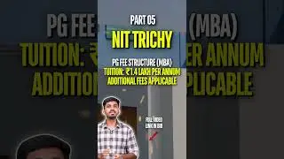 NIT Trichy MBA Fees Structure 2025 | Complete College Tour & Admission Process Explained