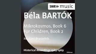 Mikrokosmos, BB 105, Vol. 6: No. 144. Minor Seconds, Major Sevenths