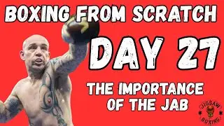 DAY 27: VARIATIONS OF THE JAB (Improve Your Boxing As A Beginner) 