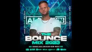 Alan Benn - The Bounce Mix 2023