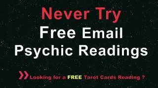 Never Try Free Email Psychic Readings @ free777reading.com