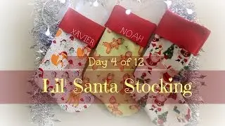 Day 4 | Lil' Santa Stocking