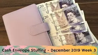 Cash Envelope Stuffing | December 2019 Week 3 | Cash Envelope System UK