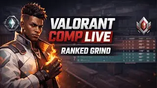 Rank Push Stream | Competitive VALORANT Gameplay