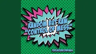 Control Of Mess (Original Mix)