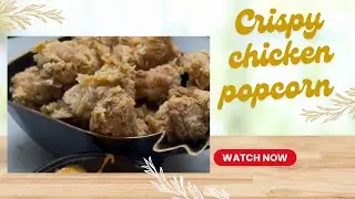 Crispy chicken popcorn  | KFC style chicken popcorn at home | अब बाहर से ऑर्डर नहीं करोगे 