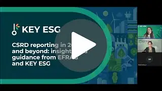 CSRD reporting in 2026 and beyond: insights and guidance from EFRAG and KEY ESG