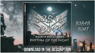 Rythm Of The Night - Maurice West & SaberZ - ( S3B4S B34T Intro Edit )