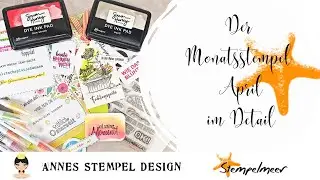 Der Monatsstempel April im Detail