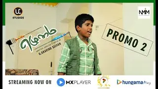 Ezhumai | Streaming #Promo2 | Shiva | Samuel Mano | Aravind Selvan | OTT links in Description👇