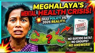 EXPOSED: The Truth About Meghalaya&rsquo;s Mental Health Policy (Where is the Data?) 🚨📉
