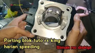 porting blok rx king tuto harian speeding