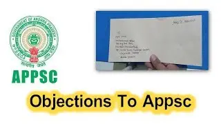 How To Send Objections To Appsc!Group 3 Objections!!!